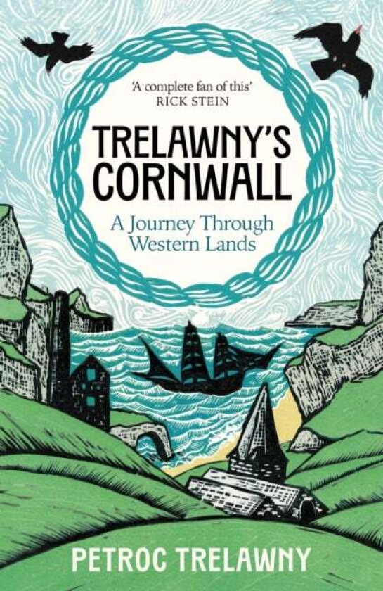 Trelawny¿s Cornwall av Petroc Trelawny