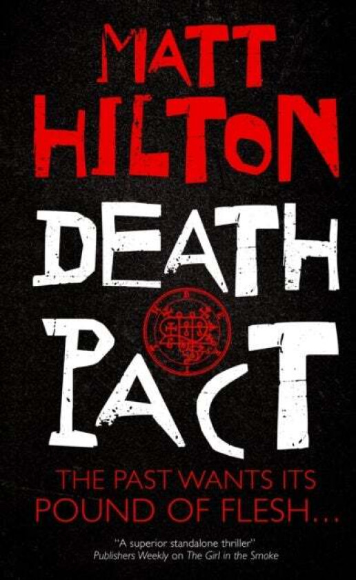 Death Pact av Matt Hilton