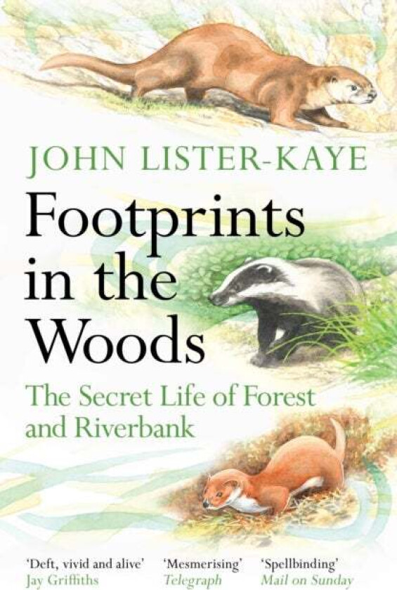 Footprints in the Woods av Sir John Lister-Kaye