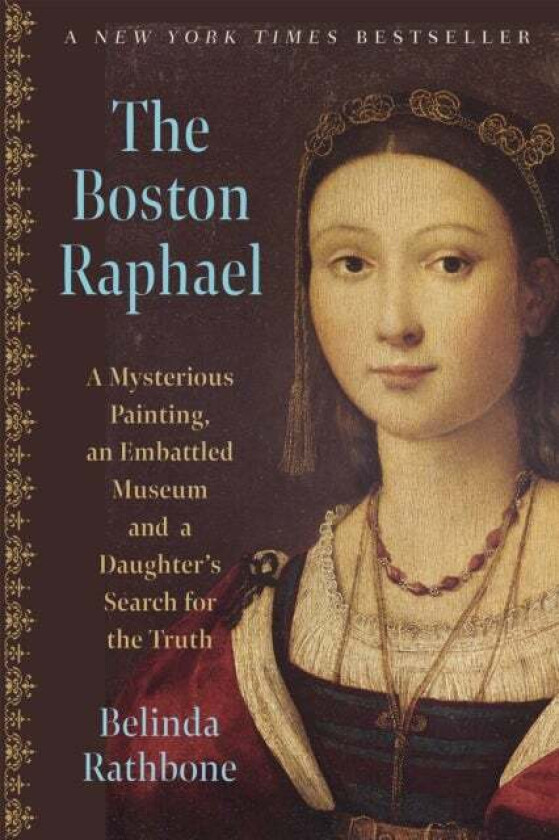 The Boston Raphael av Belinda Rathbone