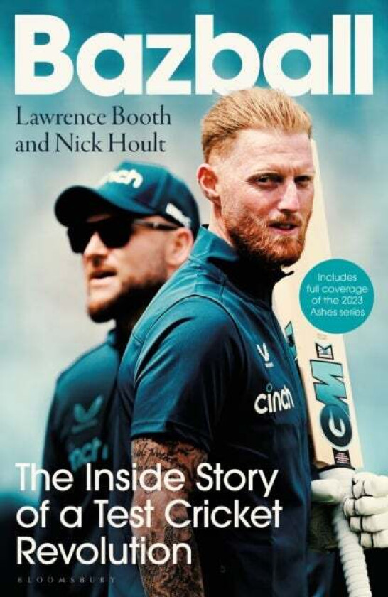 Bazball av Nick Hoult, Lawrence Booth