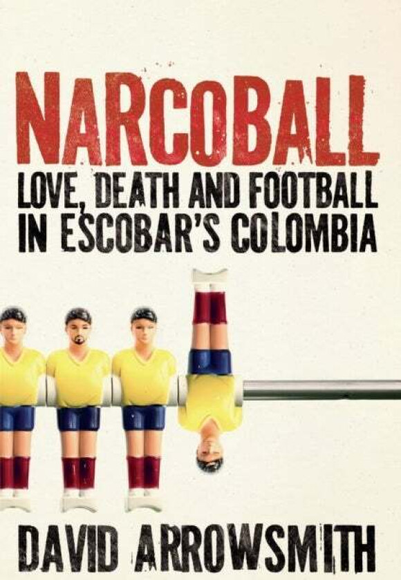 Narcoball av David Arrowsmith