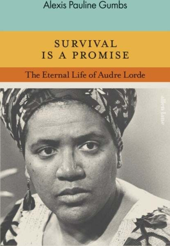 Survival is a Promise av Alexis Pauline Gumbs
