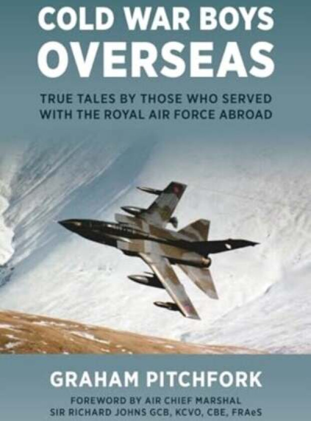 Cold War Boys Overseas av Graham Pitchfork