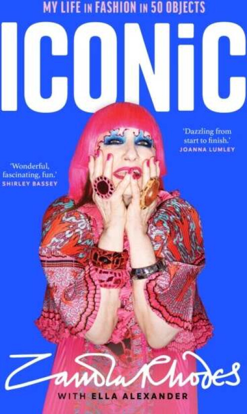 Iconic av Zandra Rhodes, Ella Alexander