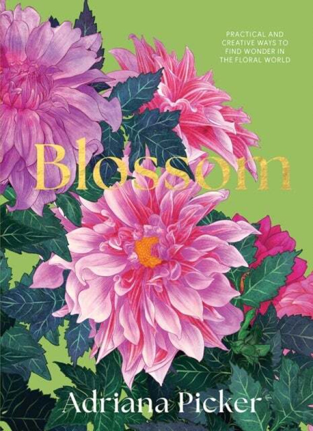 Blossom av Adriana Picker