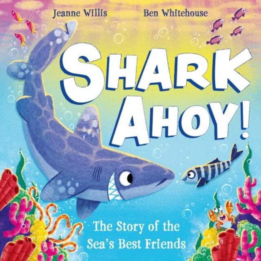 Shark Ahoy av Jeanne Willis