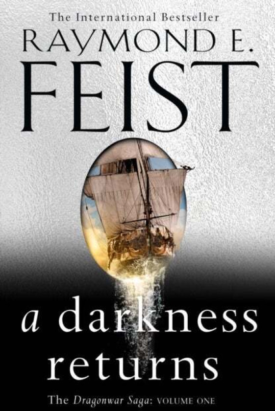 A Darkness Returns av Raymond E. Feist