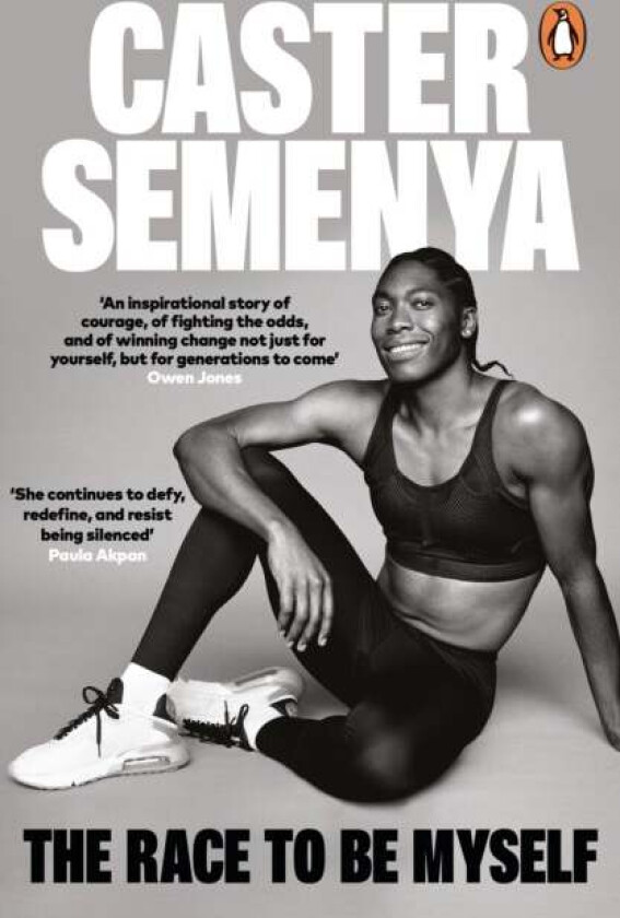 The Race To Be Myself av Caster Semenya