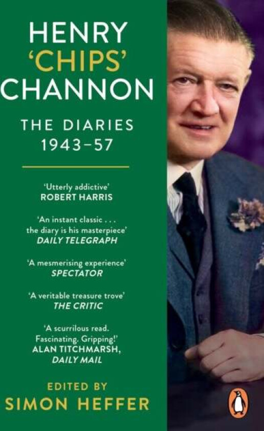 Henry ¿Chips¿ Channon: The Diaries (Volume 3): 1943-57 av Chips Channon