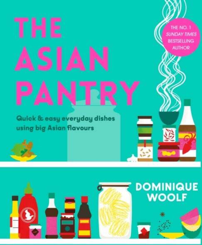 The Asian Pantry av Dominique Woolf