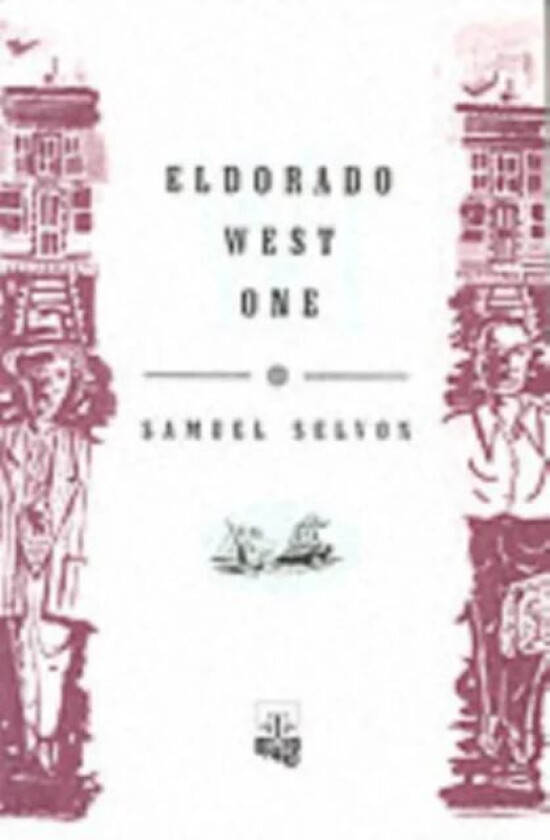 Eldorado West One av Samuel Selvon