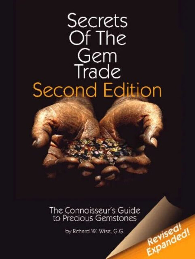 Secrets of the Gem Trade av Richard W. Wise