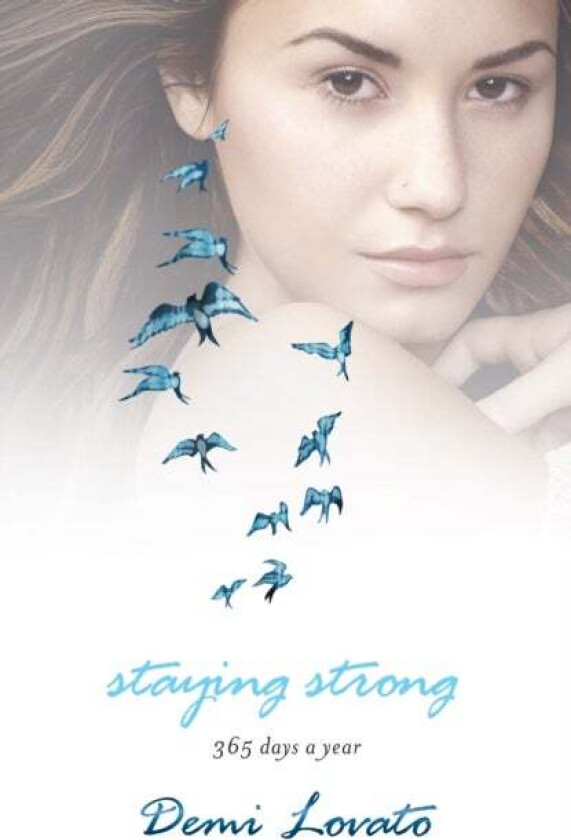 Staying Strong av Demi Lovato