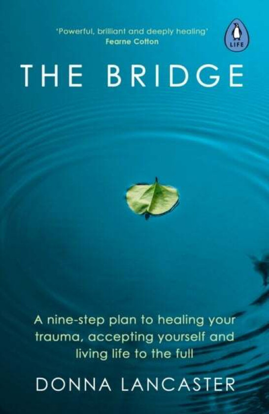The Bridge av Donna Lancaster