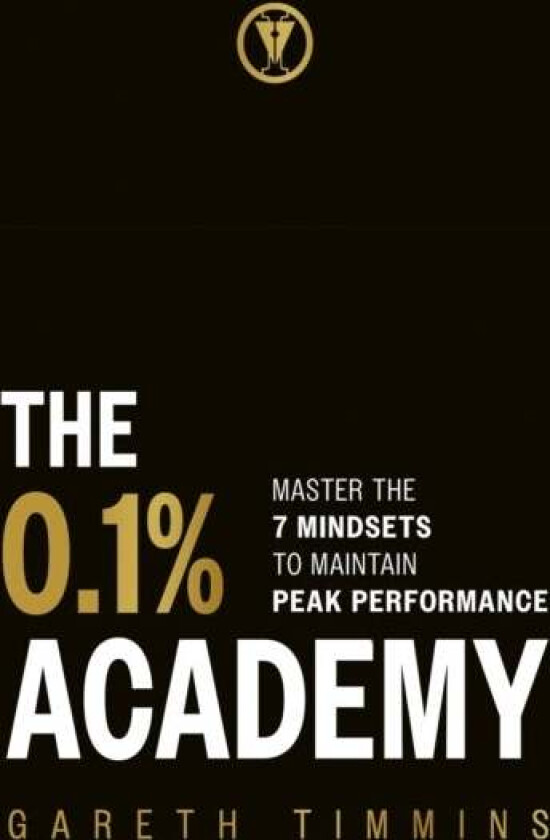 The 0.1% Academy av Gareth Timmins