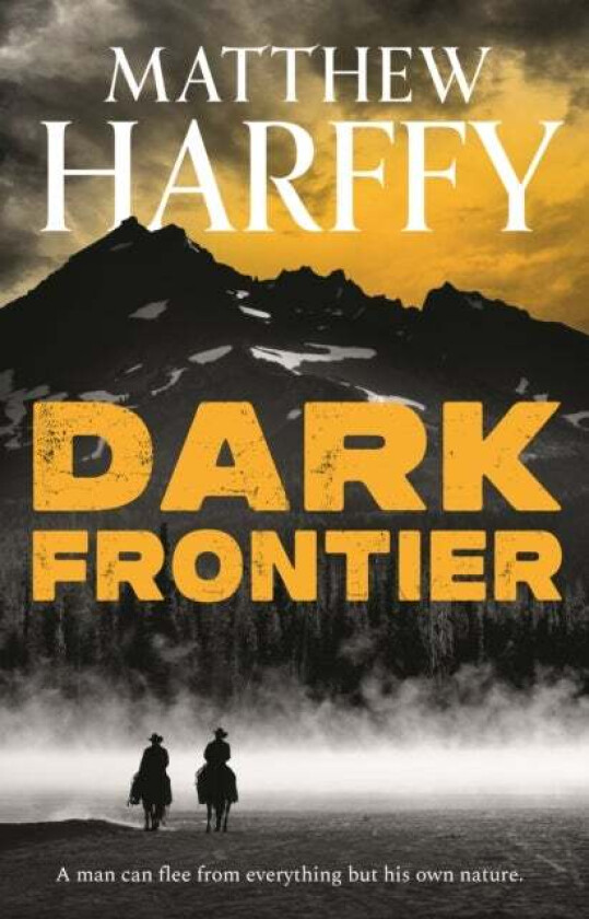 Dark Frontier av Matthew Harffy