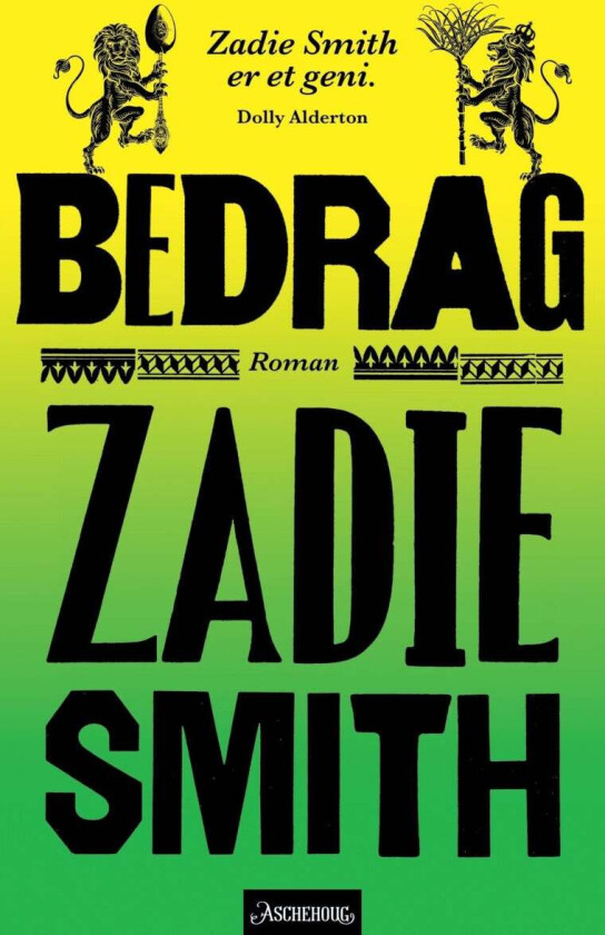 Bedrag av Zadie Smith