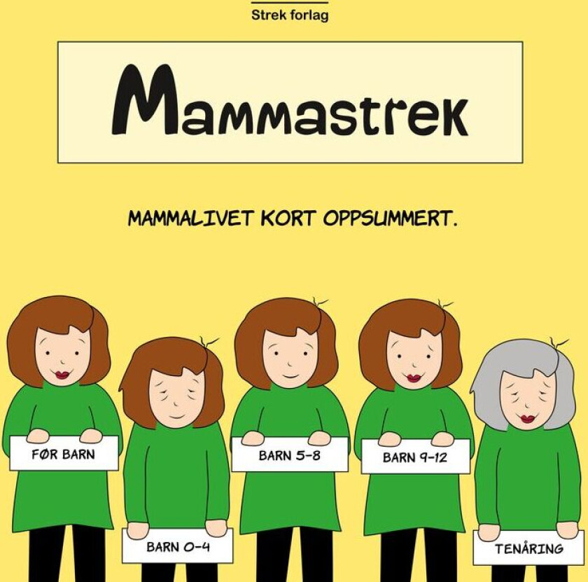 Mammastrek av Elin Rise - Personlig Signert