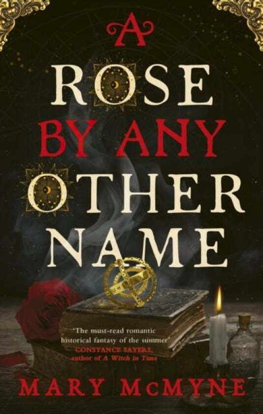 A Rose by Any Other Name av Mary McMyne