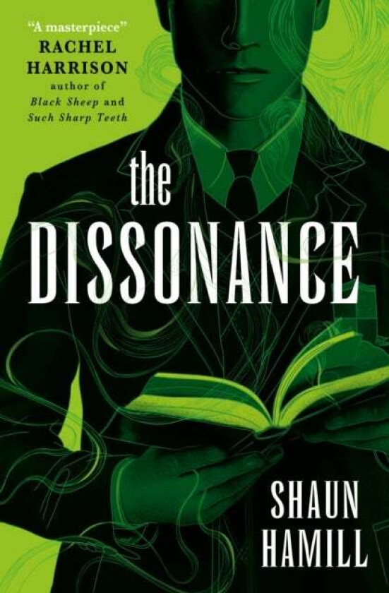 The Dissonance av Shaun Hamill