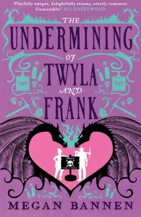 The Undermining of Twyla and Frank av Megan Bannen