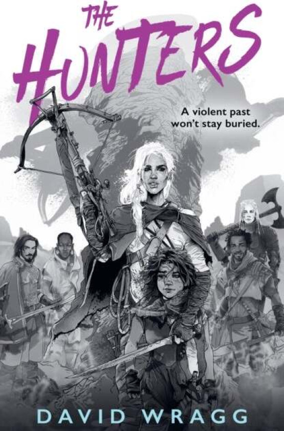 The Hunters av David Wragg