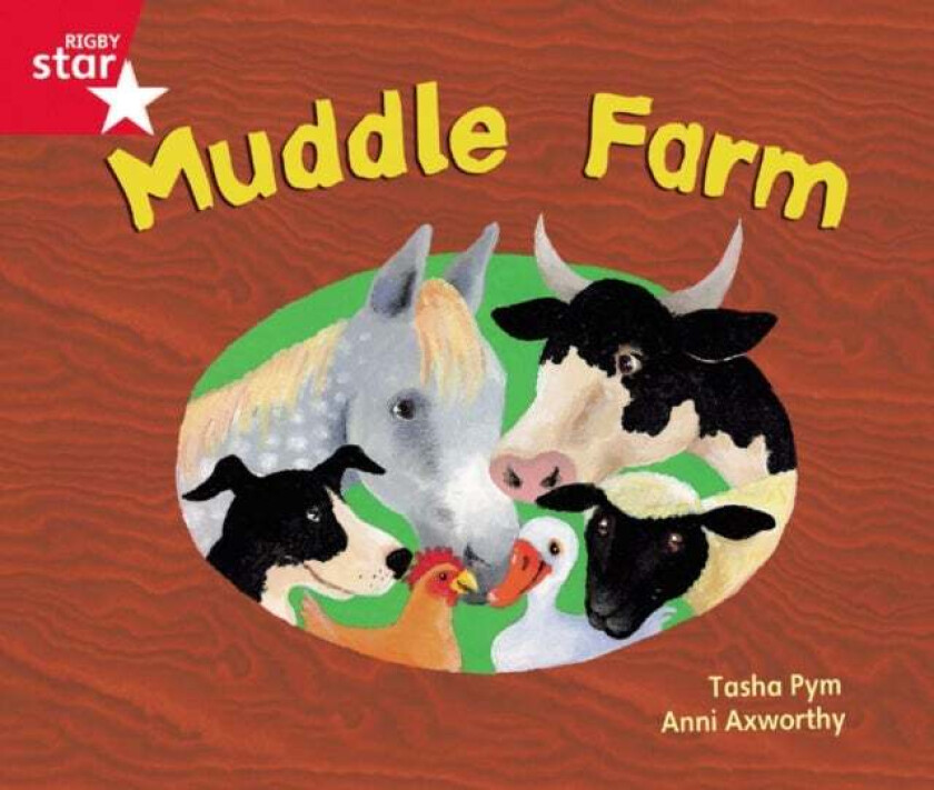 Rigby Star GuidedPhonic Opportunity Readers Red: Muddle Farm av Tasha Pym