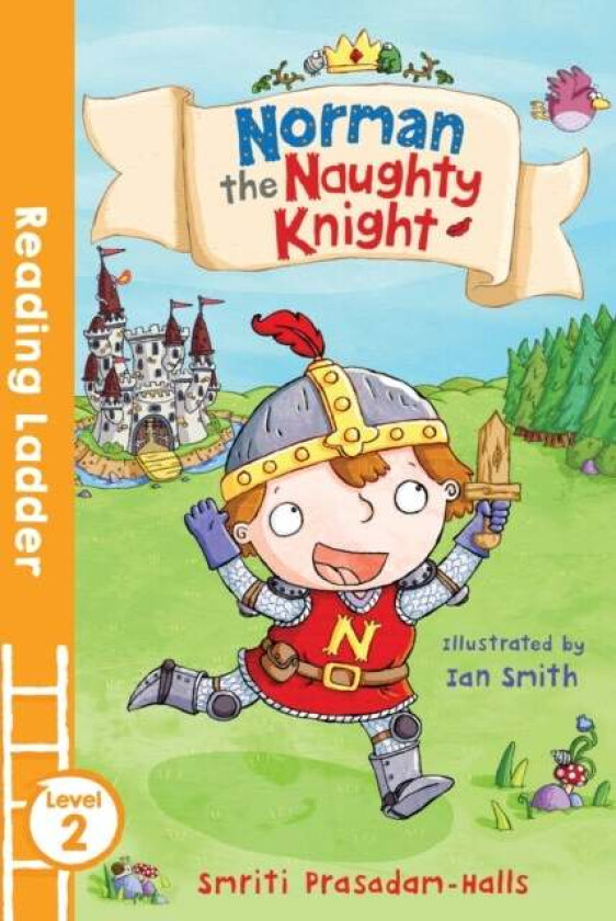 Norman the Naughty Knight av Smriti Halls