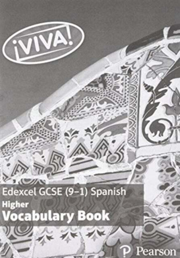 Viva! Edexcel GCSE Spanish Higher Vocabulary Book av Penny Fisher
