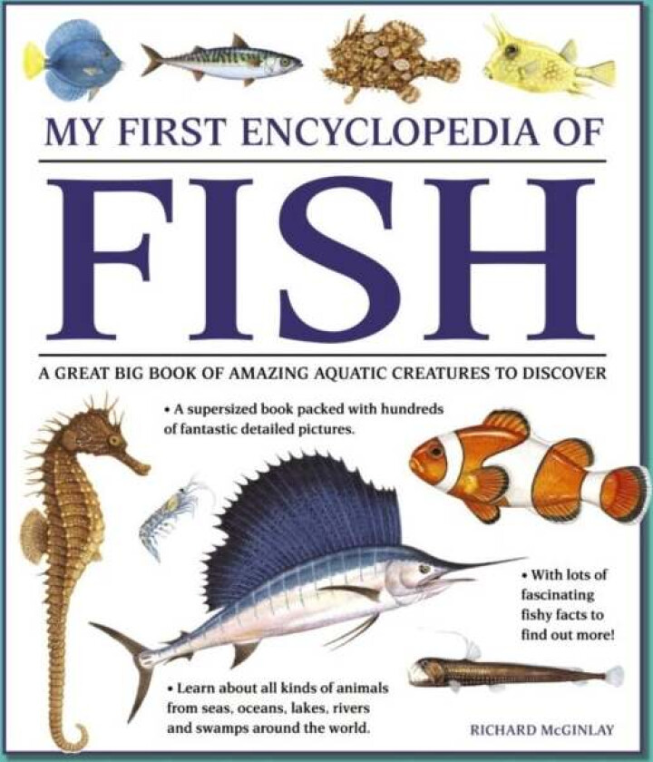 My First Encyclopedia of Fish (giant Size) av Mcginlay Richard