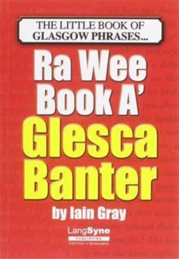 The Wee Book a Glesca Banter av Iain Gray