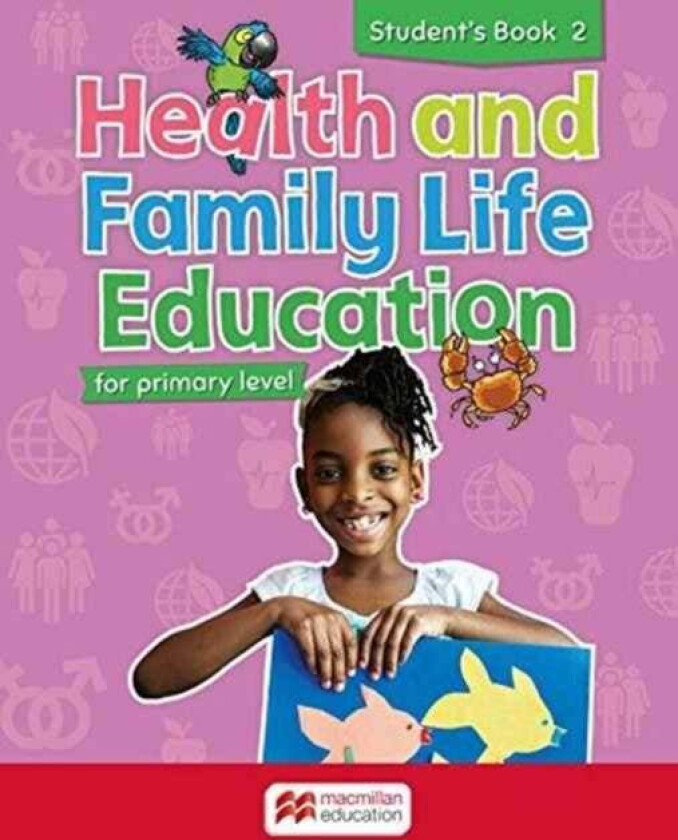 Health and Family Life Education Student's Book 2 av Clare Eastland