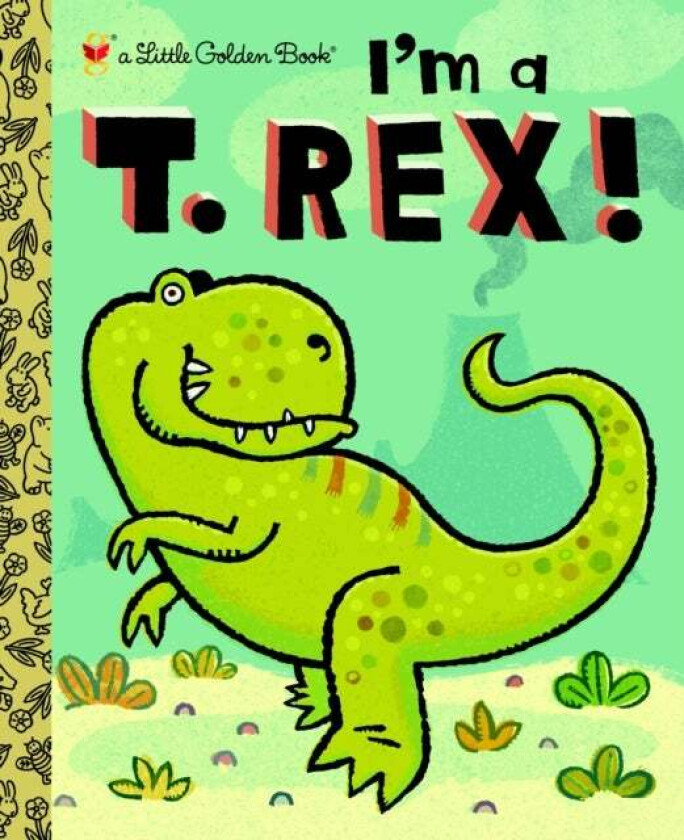 I'm a T. Rex! av Dennis R. Shealy