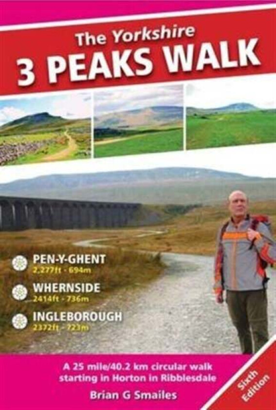 The Yorkshire 3 Peaks Walk av Brian Smailes
