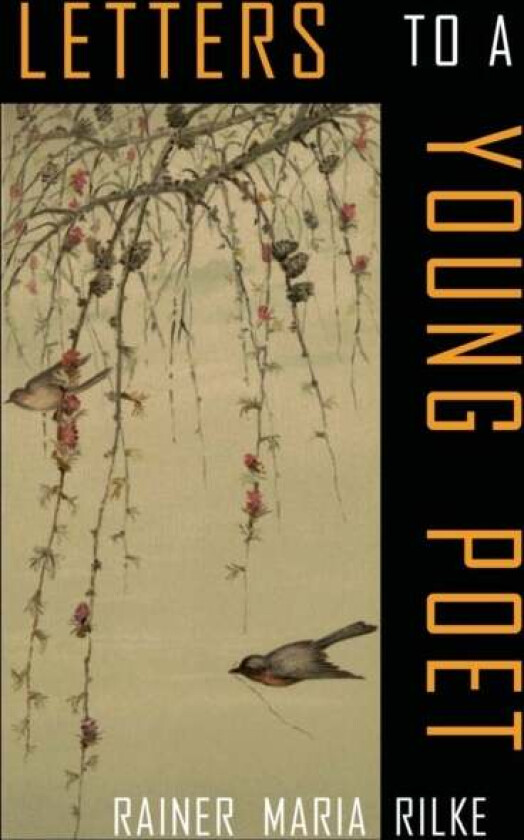 Letters to a Young Poet av Rainer Maria Rilke