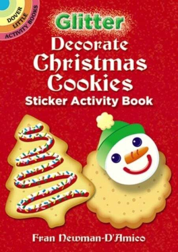 Glitter Decorate Christmas Cookies Sticker Activity Book av Fran Newman-Damico