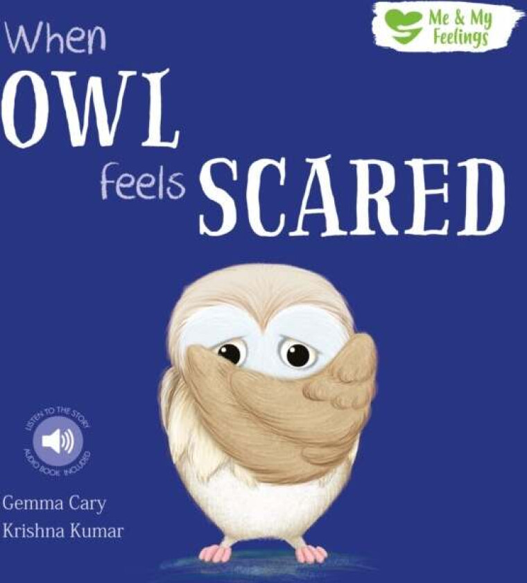 When Owl Feels Scared av Gemma Cary