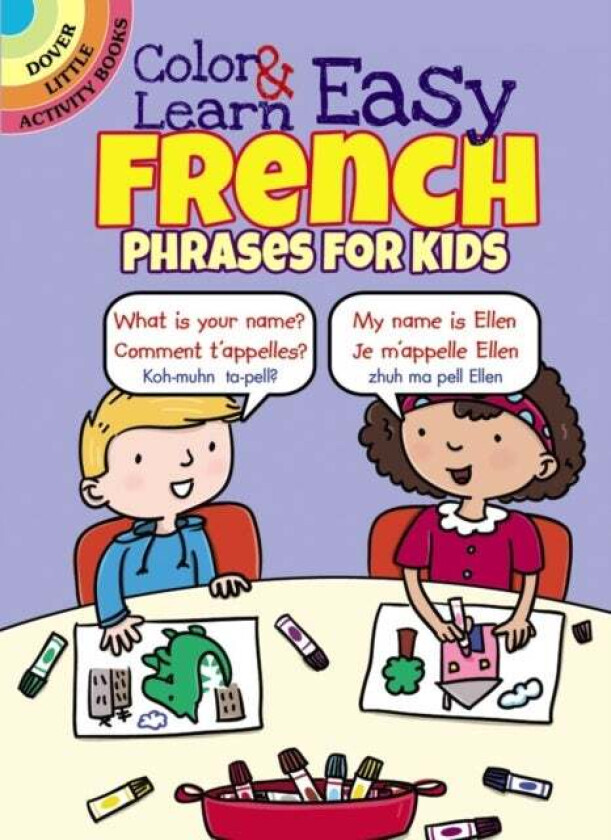 Color & Learn Easy French Phrases for Kids av Roz Fulcher