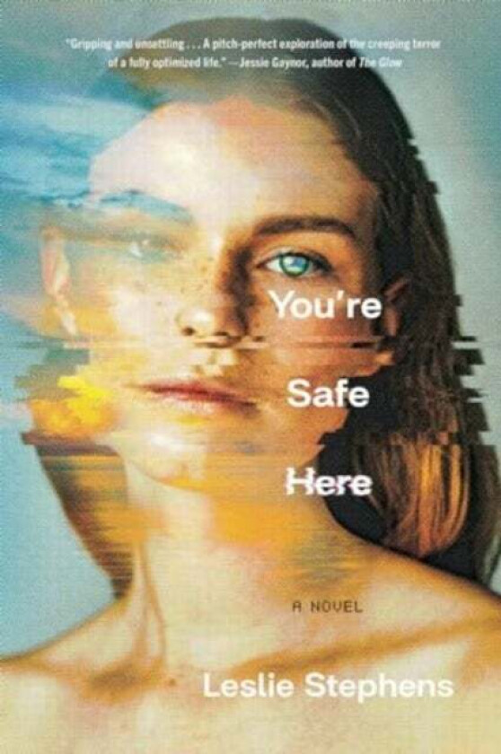 You're Safe Here av Leslie Stephens