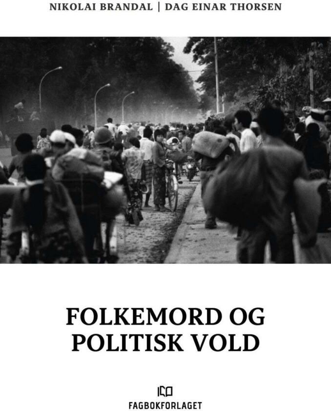Folkemord og politisk vold av Nikolai Brandal, Dag Einar Thorsen