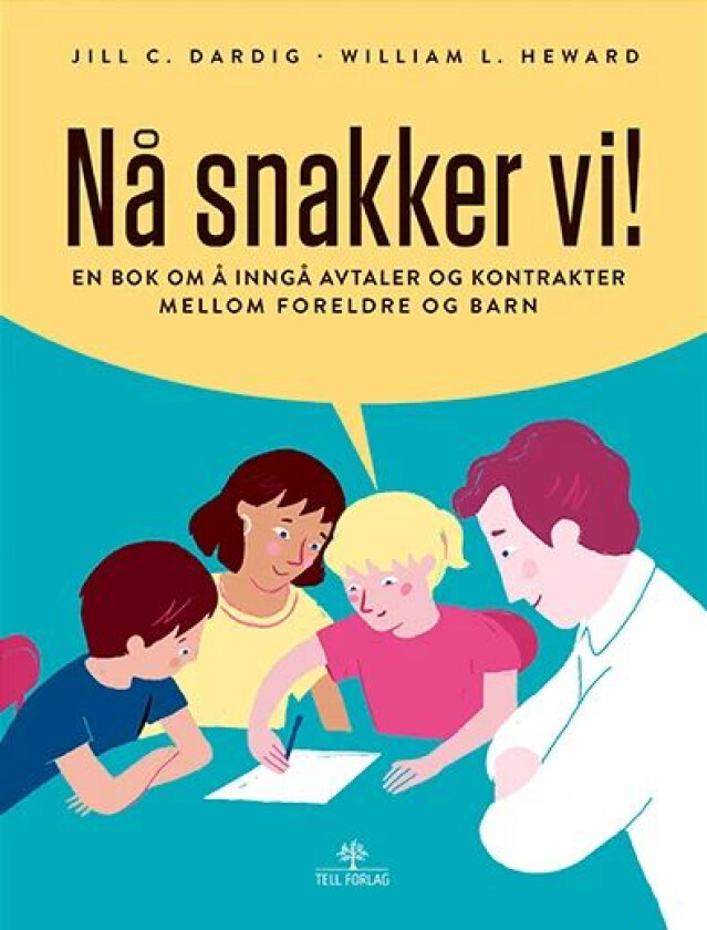 Nå snakker vi! av Jill C. Dardig, William L. Heward