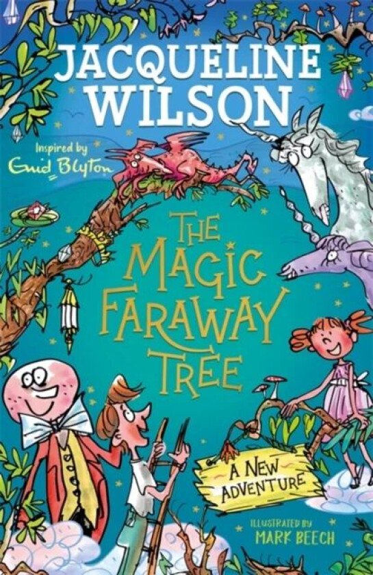 The Magic Faraway Tree: A New Adventure av Jacqueline Wilson