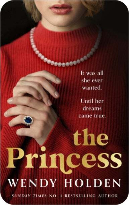 The Princess av Wendy Holden