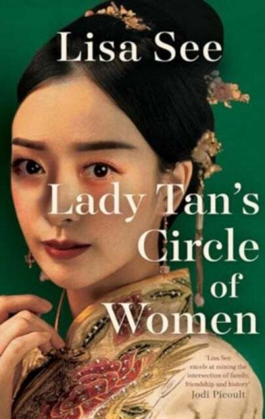 Lady Tan's Circle Of Women av Lisa See