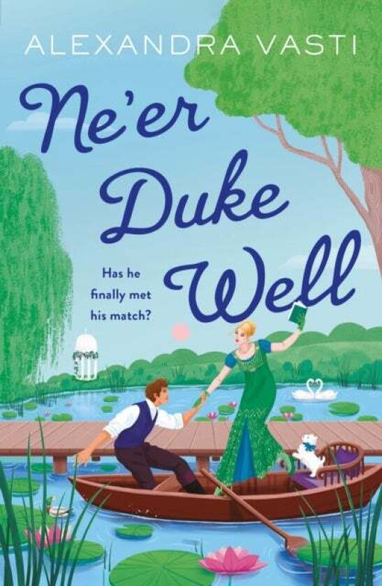 Ne¿er Duke Well av Alexandra Vasti