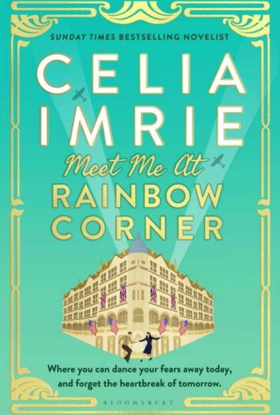 Meet Me at Rainbow Corner av Celia Imrie