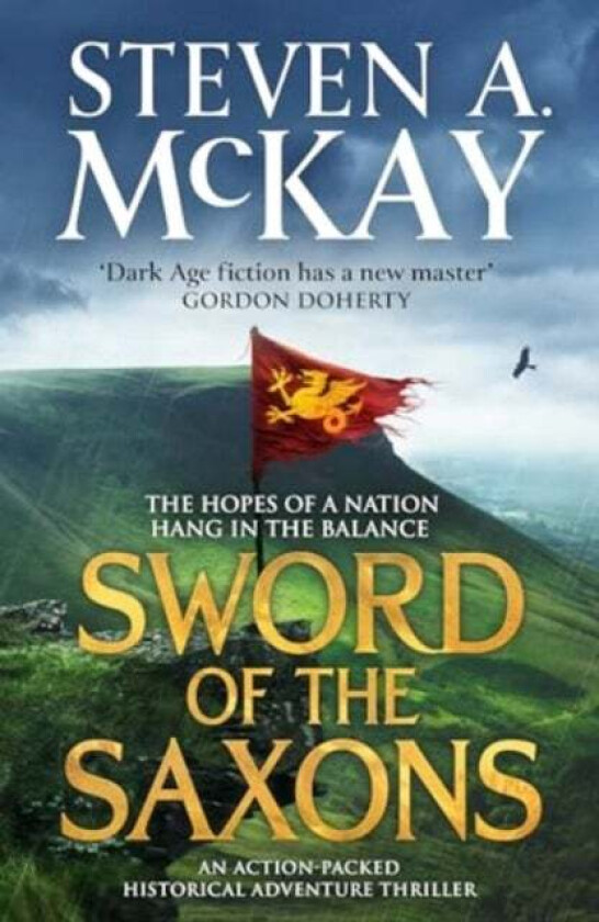 Sword of the Saxons av Steven A. McKay