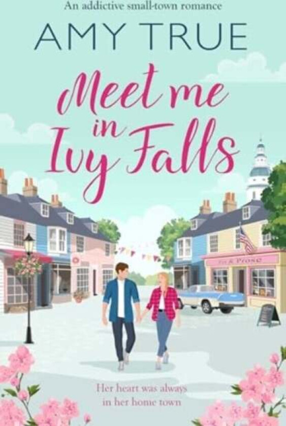Meet Me in Ivy Falls av Amy True