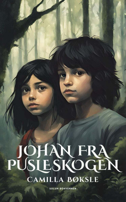 Johan fra Pusleskogen av Camilla Bøksle